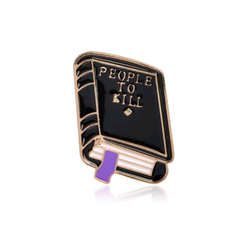 People to Kill enamel pin brooch journal book